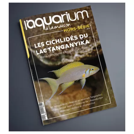 The Aquarium at home - Special Edition N°21 - The Cichlids Of Tanganyika - In Nature And In The Aquarium